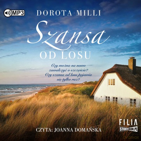 Szansa od losu - Dorota Milli [AUDIOBOOK]