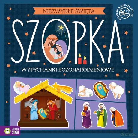 Szopka. Wypychanki. Niezwykłe Święta [KSIĄŻKA]