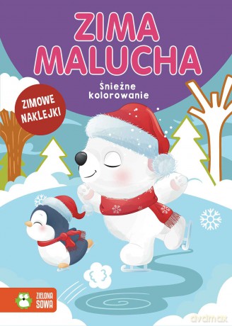 Śnieżne kolorowanie. Zima malucha [KSIĄŻKA]