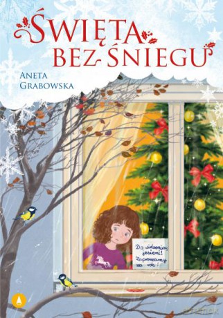Święta bez śniegu - Aneta Grabowska, Kazimierz Wasilewski [KSIĄŻKA]