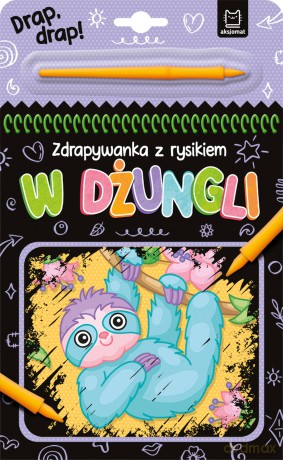 W dżungli. Zdrapywanka z rysikiem - Anna Podgórska [KSIĄŻKA]