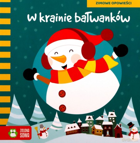 W krainie bałwanków. Zimowe opowieści [KSIĄŻKA]