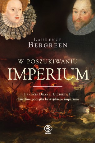 W poszukiwaniu imperium - Laurence Bergreen [KSIĄŻKA]