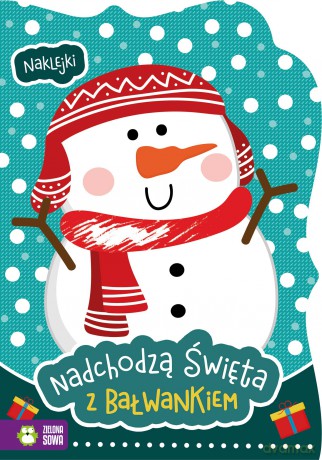 Z bałwankiem. Nadchodzą święta [KSIĄŻKA]