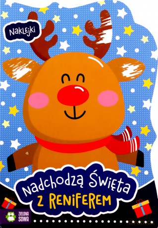 Z reniferem. Nadchodzą święta [KSIĄŻKA]