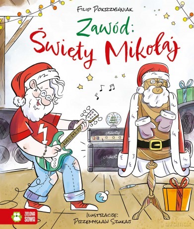 Zawód: Święty Mikołaj - Filip Pokrzywniak [KSIĄŻKA]