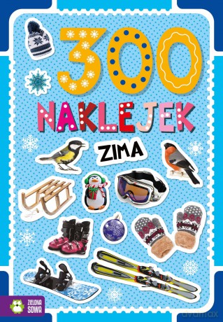 Zima. 300 naklejek [KSIĄŻKA]