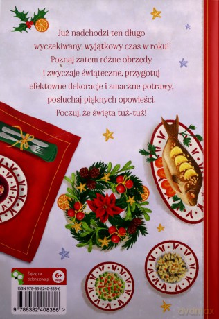 Zwyczaje, symbole, opowieści. Idą Święta [KSIĄŻKA]