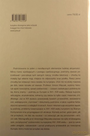 Życie codzienne w podróżach po Europie w XVI i XVII w. - Antoni Mączak [KSIĄŻKA]