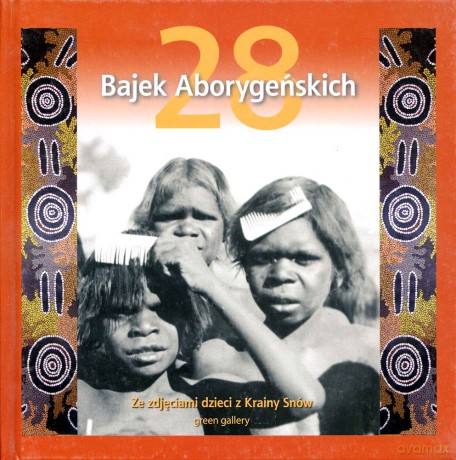 28 Bajek Aborygeńskich - Praca zbiorowa  [KSIĄŻKA]