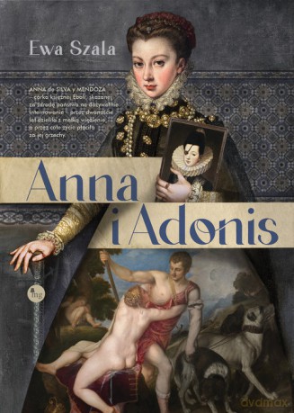 Anna i Adonis - Szala Ewa [KSIĄŻKA]