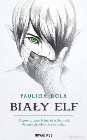 Biały elf - Paulina Rola [KSIĄŻKA]