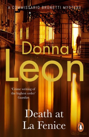 Death at La Fenice - Donna Leon [KSIĄŻKA]