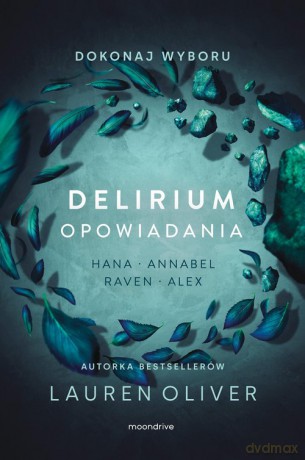 Delirium Opowiadania - Lauren Oliver [KSIĄŻKA]