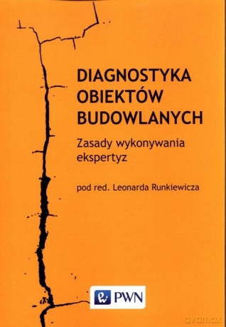 Diagnostyka obiektów budowlanych [KSIĄŻKA]