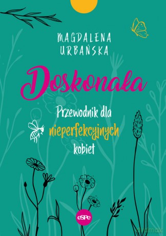 Doskonała - Magdalena Urbańska [KSIĄŻKA]