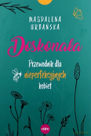 Doskonała - Magdalena Urbańska [KSIĄŻKA]