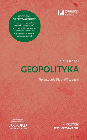 Geopolityka - Klaus Dodds [KSIĄŻKA]