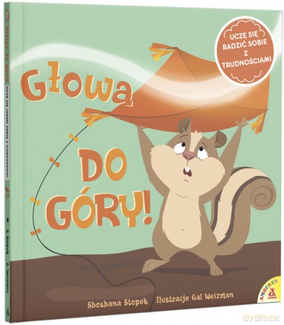 Głowa do góry! Uczę się radzić sobie z trudnościami - Shoshana Stopek [KSIĄŻKA]