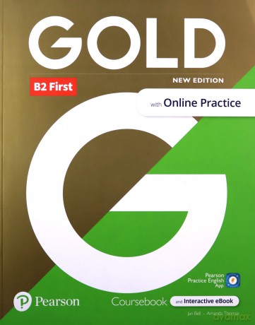 Gold B2 First with Online Practice Coursebook - Jan Bell, Amanda Thomas [KSIĄŻKA]