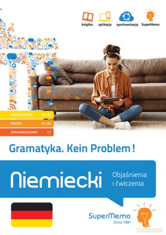 Gramatyka. Kein Problem! Niemiecki. Objaśnienia i ćwiczenia (poziom podstawowy A1-A2, średni B1-B2 - Waldemar Trambacz [KSIĄŻKA]