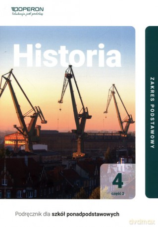 Historia 4 Podręcznik Zakres podstawowy Część 2 - Ustrzycki Mirosław, Ustrzycki Janusz [KSIĄŻKA]