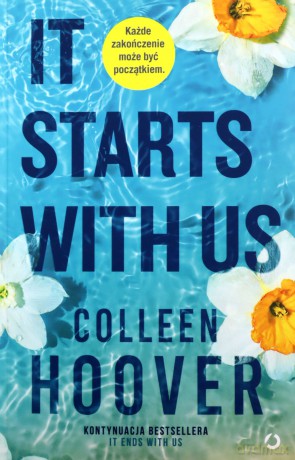 It Starts with Us - Colleen Hoover [KSIĄŻKA]