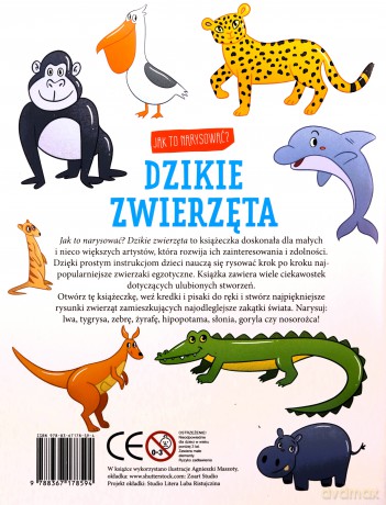Jak to narysować Dzikie zwierzęta [KSIĄŻKA]
