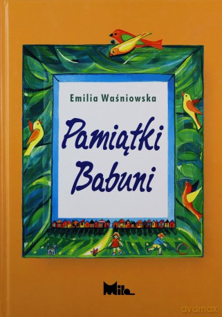 Pamiątki Babuni - Emilia Waśniowska  [KSIĄŻKA]