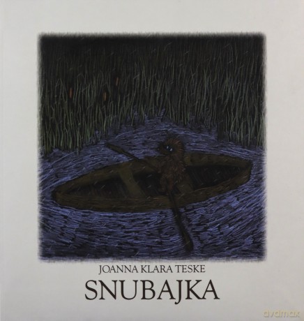 Snubajka - Joanna Klara Teske [KSIĄŻKA]