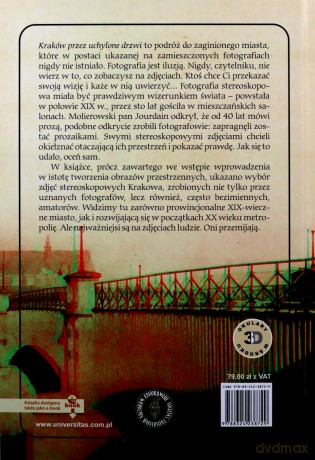 Kraków przez uchylone drzwi. Stereoskopowy obraz miasta na zdjęciach z XIX i XX wieku - Mikrut Sławomir, Przybyło Jerzy [KSIĄŻKA]