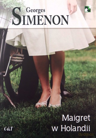 Maigret w Holandii - Georges Simenon [KSIĄŻKA]