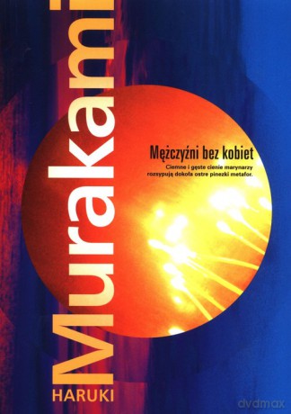Mężczyźni bez kobiet - Haruki Murakami [KSIĄŻKA]