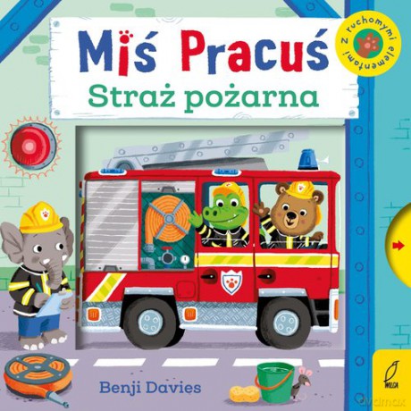 Miś Pracuś Straż pożarna - null null [KSIĄŻKA]
