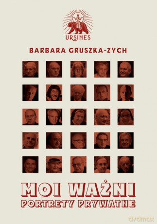 Moi ważni - Barbara Gruszka-Zych [KSIĄŻKA]