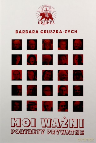 Moi ważni - Barbara Gruszka-Zych [KSIĄŻKA]