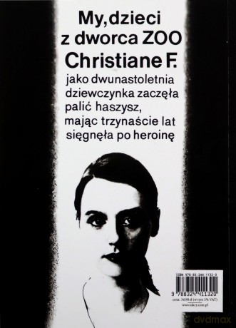My dzieci z dworca Zoo - F. Christiane [KSIĄŻKA]