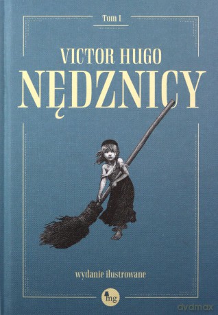 Nędznicy (Tom 1) - Victor Hugo [KSIĄŻKA]