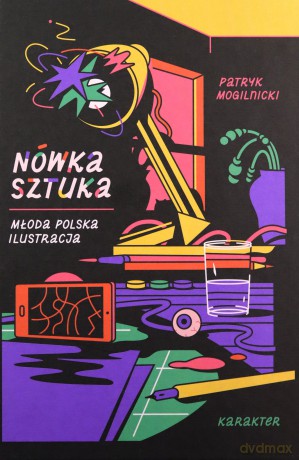Nówka sztuka - Patryk Mogilnicki [KSIĄŻKA]