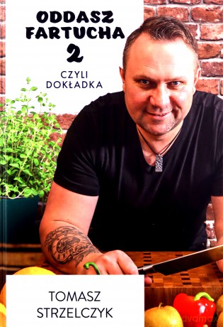 Oddasz Fartucha 2 - Tomasz Strzelczyk [KSIĄŻKA]