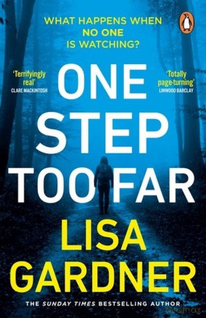 One Step Too Far - Lisa Gardner [KSIĄŻKA]