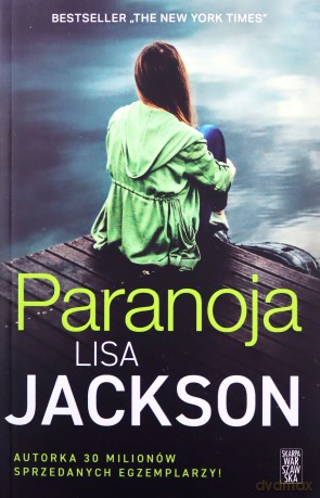 Paranoja - Lisa Jackson [KSIĄŻKA]