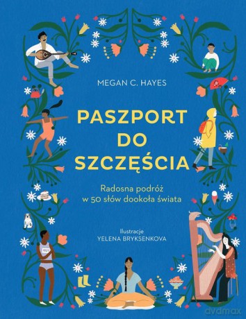 Paszport do szczęścia - Megan C. Hayes [KSIĄŻKA]