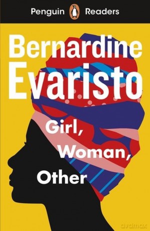Penguin Readers Level 7 Girl, Woman, Other ELT Graded Reader - Bernardine Evaristo [KSIĄŻKA]