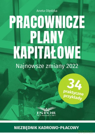 Pracownicze plany kapitałowe - Aneta Olędzka [KSIĄŻKA]