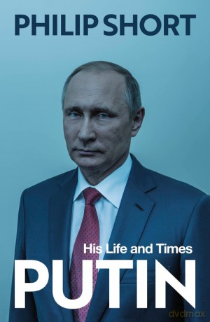 Putin - Philip Short [KSIĄŻKA]