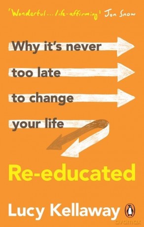 Re-educated - Lucy Kellaway [KSIĄŻKA]