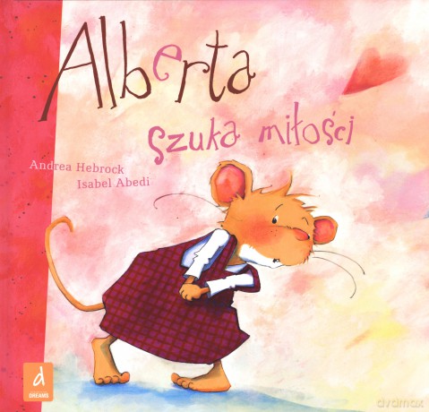 Alberta szuka miłości - Andrea Hebrock [KSIĄŻKA]