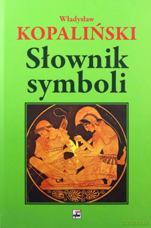 Słownik symboli - Kopaliński Władysław [KSIĄŻKA]