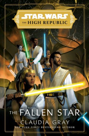 Star Wars The Fallen Star (The High Republic) - Claudia Gray [KSIĄŻKA]